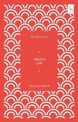 Key Ideas in Trusts Law - Mr Nicholas McBride - 9781509938698