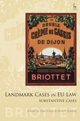 Landmark Cases in EU Law, Volume 2 - Paul (University of Oxford Craig ; Robert (Durham University Schutze - 9781509954179