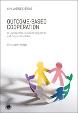 Outcome-Based Cooperation - PROFESSOR CHRISTOPHER (UNIVERSITY OF OXFORD,  UK) Hodges - 9781509962488