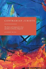 Contrarian Jurists - Jaakko (University of Helsinki Husa - 9781509985562