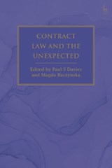 Contract Law and the Unexpected - Paul S (University College London Davies ; Magda (University College London Raczynska - 9781509989003