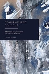 Compromised Consent - Ivana (Dublin Bay South Bacik - 9781509996742