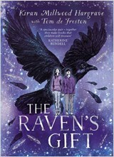 The Raven's Gift - Kiran Millwood Hargrave - 9781510113244
