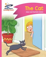 Reading Planet - The Cat - Pink A: Comet Street Kids - Adam Guillain ; Charlotte Guillain - 9781510409934