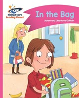 Reading Planet - In the Bag - Pink B: Comet Street Kids - Adam Guillain ; Charlotte Guillain - 9781510411326