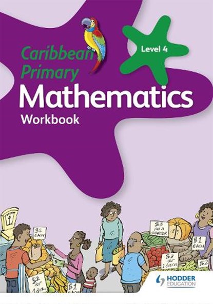 Caribbean Primary Mathematics Workbook 4 6th edition, Karen Morrison - Paperback - 9781510414112