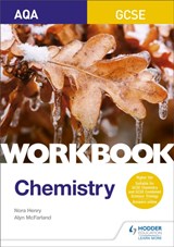 AQA GCSE Chemistry Workbook - Nora Henry ; Alyn G. McFarland - 9781510419117