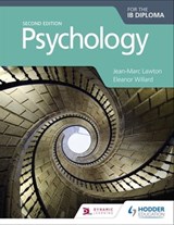 Psychology for the IB Diploma Second edition - Jean-Marc Lawton ; Eleanor Willard - 9781510425200