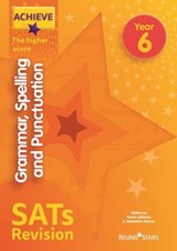 Achieve Grammar Spelling Punctuation Revision Higher (SATs) - Marie Lallaway ; Madeleine Barnes - 9781510442870