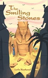 Reading Planet - The Smiling Stones - Level 5: Fiction (Mars) - Leila Rasheed - 9781510444836