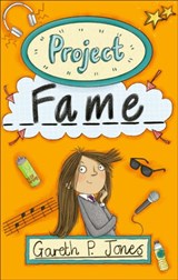 Reading Planet - Project Fame - Level 8: Fiction (Supernova) - Gareth P. Jones - 9781510445277
