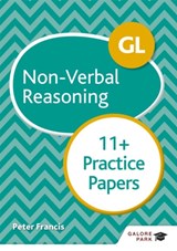 GL 11+ Non-Verbal Reasoning Practice Papers - Peter Francis - 9781510449787
