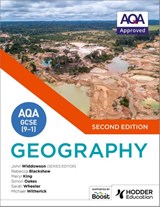 AQA GCSE (9–1) Geography Second Edition - John Widdowson ; Simon Oakes ; Michael Witherick ; Meryl King - 9781510477513