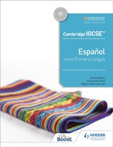 Cambridge IGCSE (TM) Espanol como Primera Lengua Libro del Alumno - Simon Barefoot ; Monica Morcillo Laiz ; Carina Balbo - 9781510478534