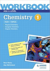 AQA A-level Chemistry Workbook 1 - Nora Henry ; Alyn G. McFarland - 9781510483187