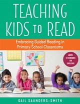 Teaching Kids to Read - Gail Saunders-Smith - 9781510770164