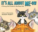 It's All About Me-Ow - Hudson Talbott - 9781510771369
