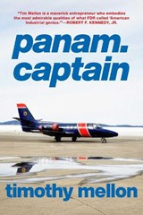 panam.captain - Timothy Mellon - 9781510780347