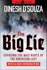 The Big Lie - Dinesh D'Souza - 9781510782884