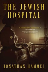 The Jewish Hospital - Jonathan Hammel - 9781510786448