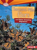 Thousand-Mile Fliers and Other Amazing Migrators - HIRSCH,  Rebecca E. - 9781512431155
