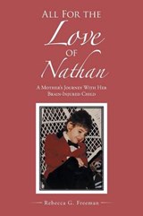 All For the Love of Nathan - FREEMAN,  Rebecca G - 9781512728248
