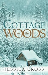 Cottage in the Woods - CROSS,  Jessica - 9781512791174