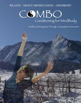 CoMBo--Conditioning for MindBody - Dr. Kim Chandler Vaccaro - 9781513052496