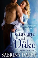 Caroline and the Duke - Sabrina Darby - 9781513067872