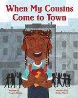 When My Cousins Come to Town - Angela Shanté - 9781513141930