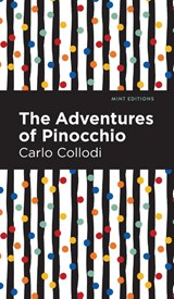 The Adventures of Pinocchio - Carlo Collodi - 9781513221380