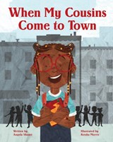 When My Cousins Come to Town - Angela Shante - 9781513267227