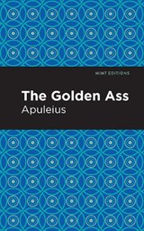The Golden Ass - Apuleius - 9781513267890