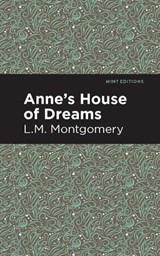 Anne's House of Dreams - L. M. Montgomery - 9781513268392