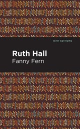 Ruth Hall - Fanny Fern - 9781513279947
