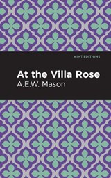 At the Villa Rose - A. E. W. Mason - 9781513281308