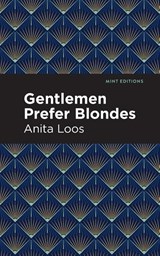 Gentlemen Prefer Blondes - LOOS,  Anita - 9781513282251