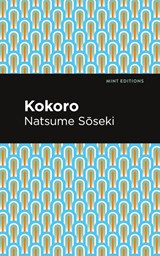 Kokoro - Natsume Soseki - 9781513283296