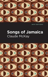Songs of Jamaica - Claude McKay - 9781513299358