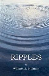 Ripples - William J Millman - 9781513634449