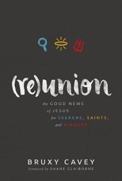 Reunion, CAVEY,  Bruxy - Paperback - 9781513801308