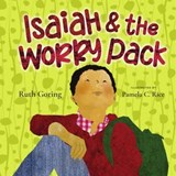 Isaiah and the Worry Pack (Read-aloud) - Ruth Goring - 9781514005293