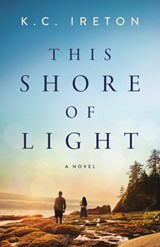 This Shore of Light - K. C. Ireton - 9781514013403
