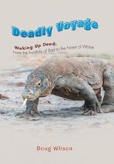 Deadly Voyage - Doug Wilson - 9781514466186