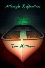 Midnight Reflections - WILLIAMS,  Tom - 9781514466339