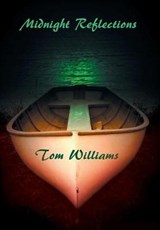 Midnight Reflections - WILLIAMS,  Tom - 9781514466346