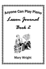 Anyone Can Play Piano - WRIGHT,  Mary - 9781514486580