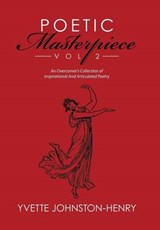 Poetic Masterpiece - JOHNSTON-HENRY,  Yvette - 9781514487884