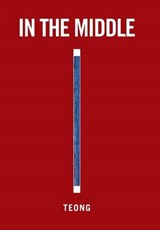 In the Middle - TAN,  Teong Eng - 9781514494523