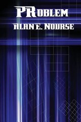 PRoblem - Alan E Nourse - 9781515404286